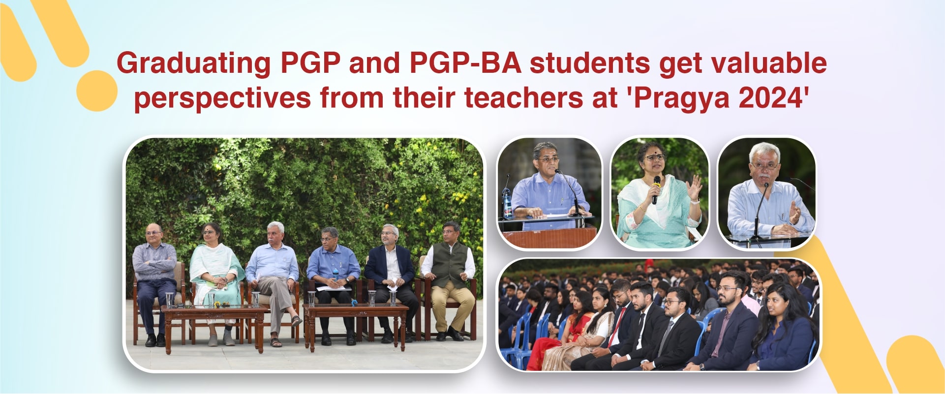 Graduating PGP and PGP-BA students get valuable perspectives from their teachers at ‘Pragya 2024’ 