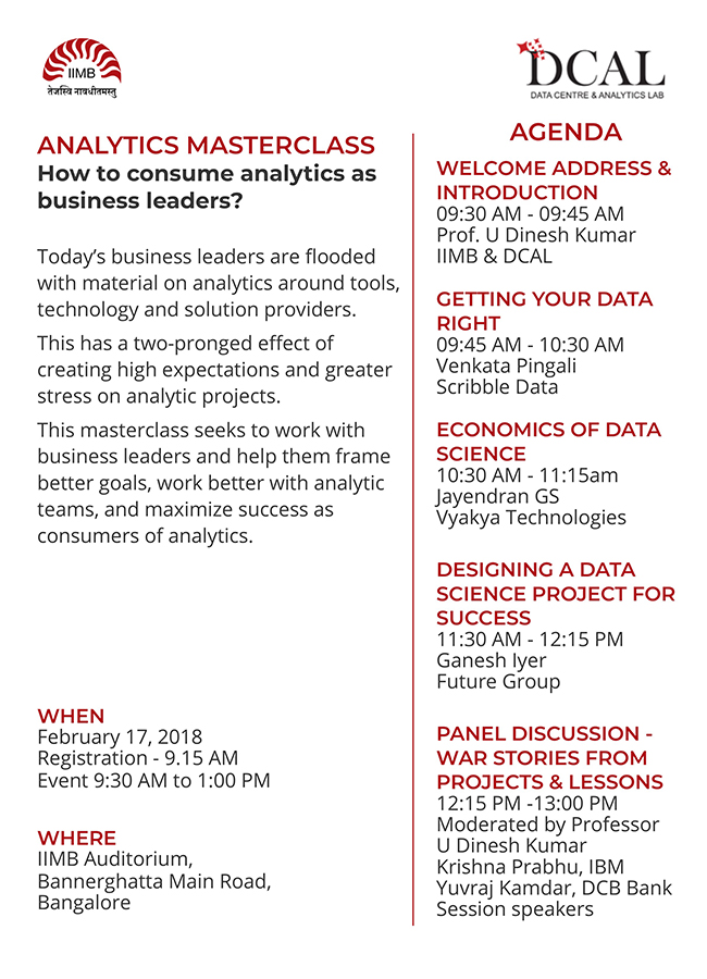 The Data and Analytics Lab (DCAL) at IIMB will host an Analytics Masterclass on ‘How to consume analytics as business leaders’ on Feb 17