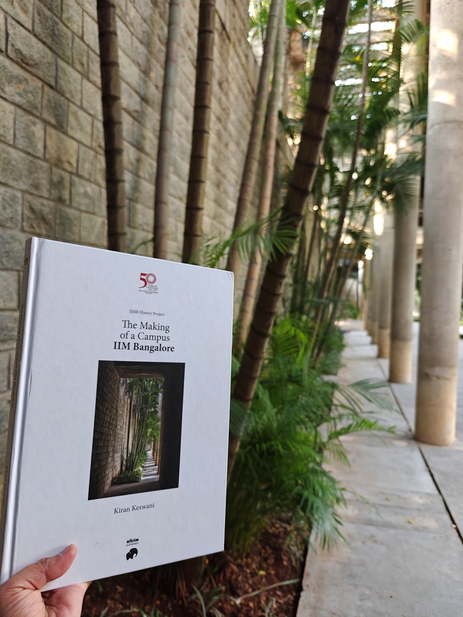 The Making of a Campus: IIM Bangalore