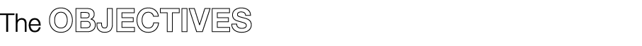 The OBJECTIVES