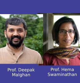 Professor Hema Swaminathan and Professor Deepak Malghan