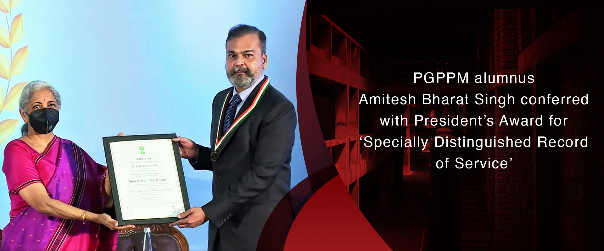 PGPPM alumnus Amitesh Bharat Singh conferred with President’s Award for ‘Specially Distinguished Record of Service’