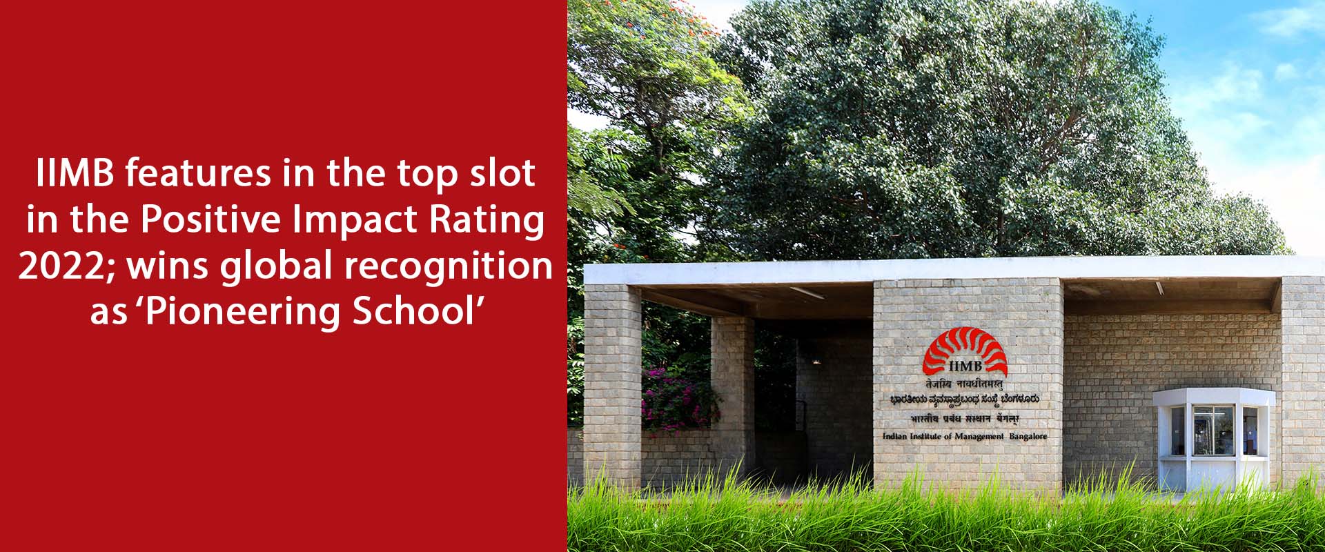 IIMB features in the top slot in the Positive Impact Rating 2022; wins global recognition as ‘Pioneering School’
