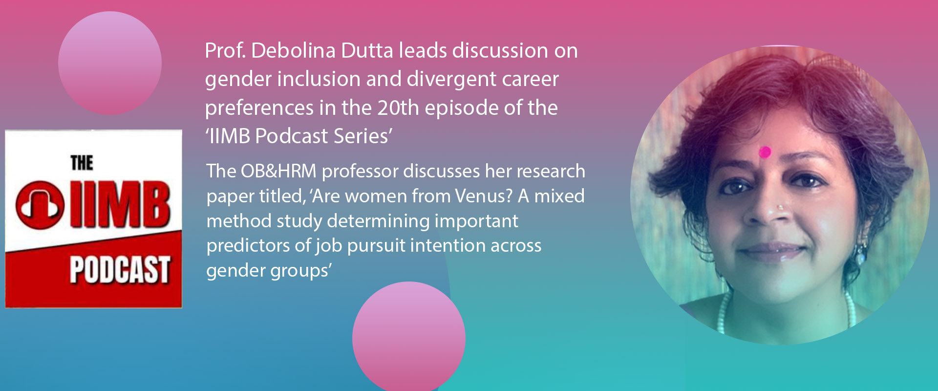 Prof. Debolina Dutta leads