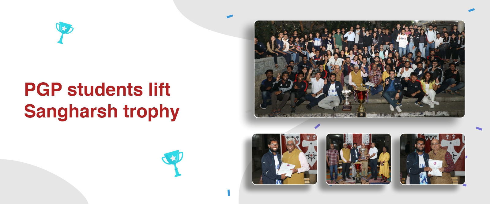 PGP students lift Sangharsh trophy
