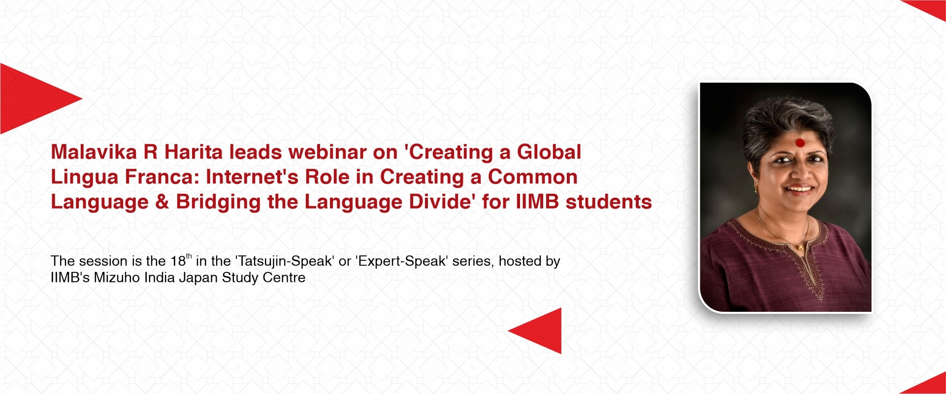 Malavika R Harita leads webinar on ‘Creating a Global Lingua Franca: Internet’s Role in Creating a Common Language & Bridging the Language Divide’ for IIMB students