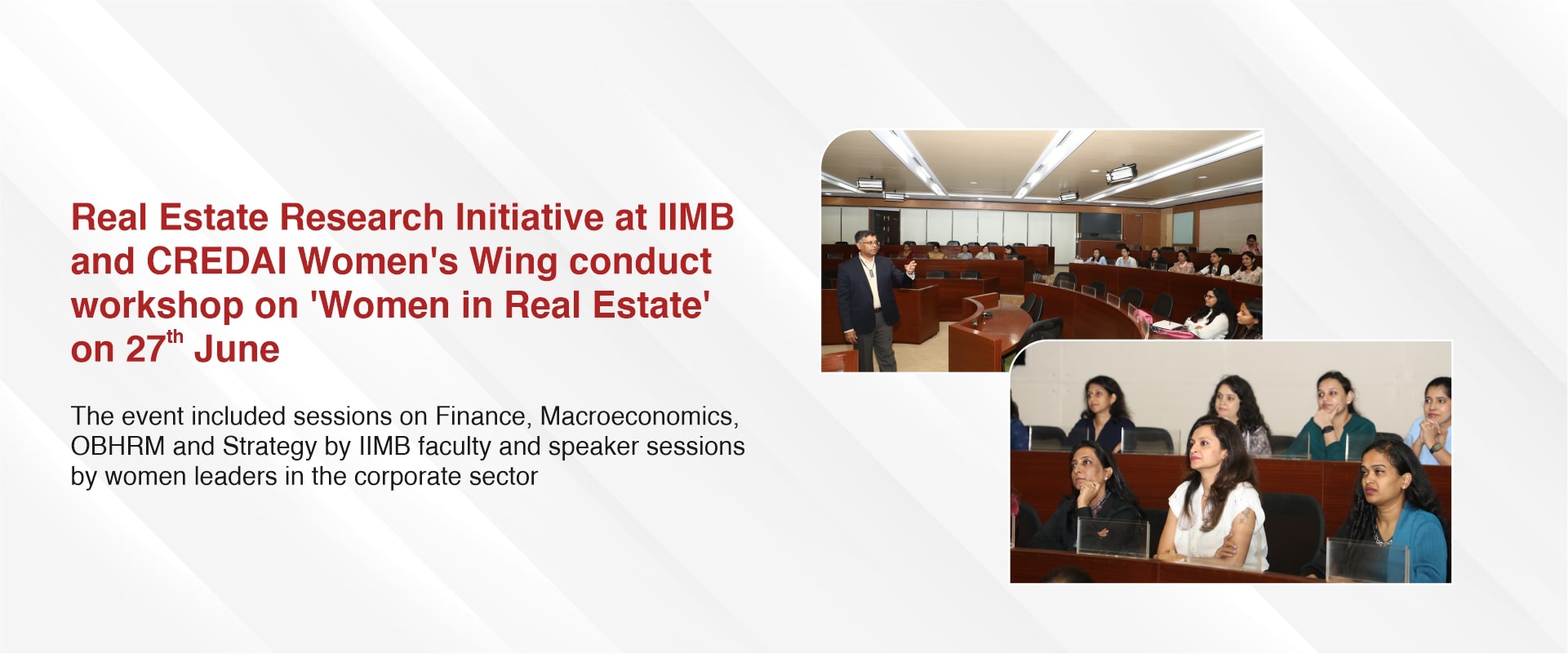 Real Estate Research Initiative at IIMB and CREDAI Women’s Wing conduct workshop on ‘Women in Real Estate’ on 27th June