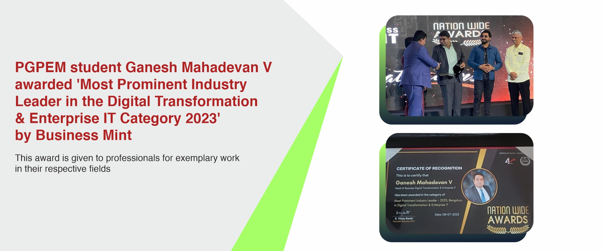 PGPEM student Ganesh Mahadevan V awarded ‘Most Prominent Industry Leader in the Digital Transformation & Enterprise IT Category 2023’ by Business Mint