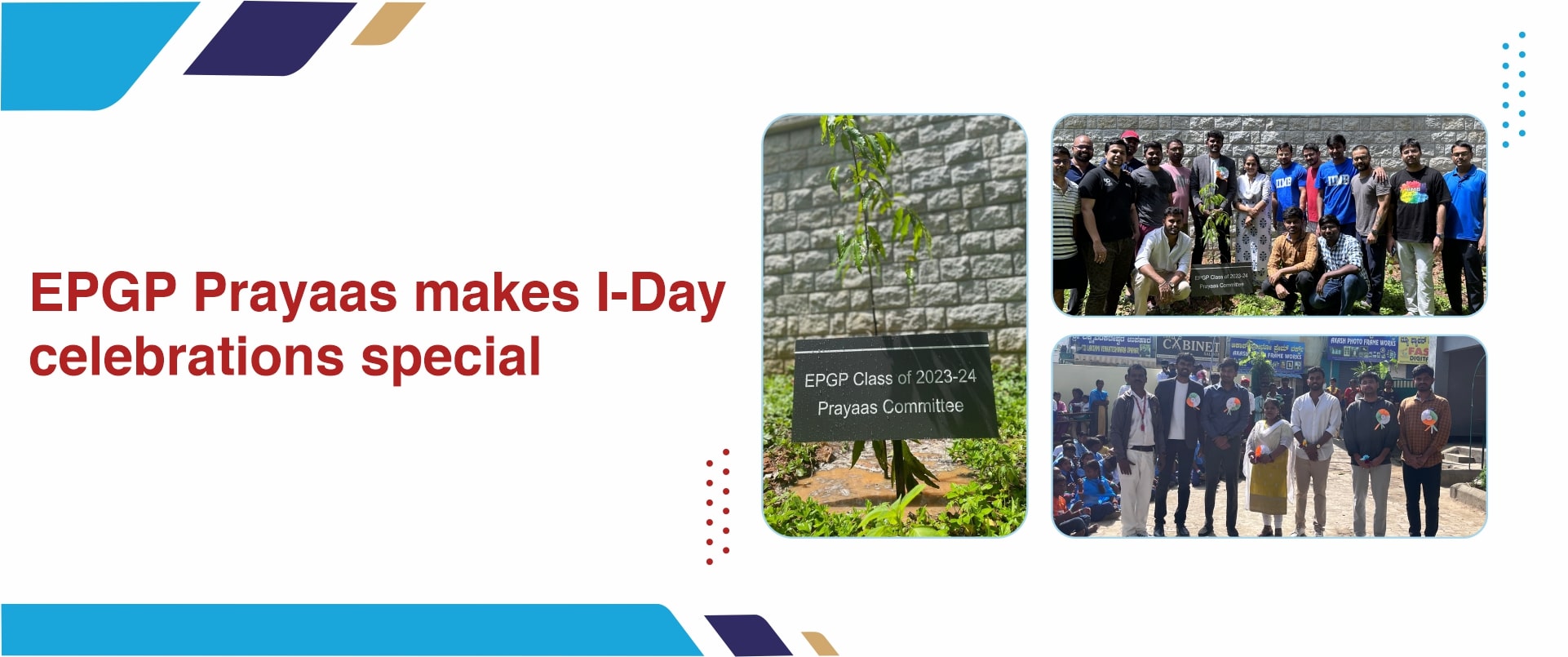 EPGP Prayaas makes I-Day celebrations special