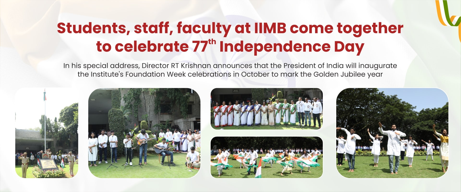 Students, staff, faculty at IIMB come together to celebrate 77th Independence Day