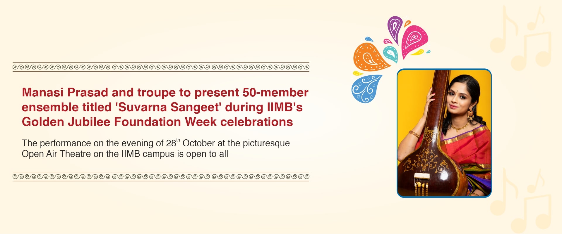 Manasi Prasad and troupe to present 50-member ensemble titled ‘Suvarna Sangeet’ during IIMB’s Golden Jubilee Foundation Week celebrations