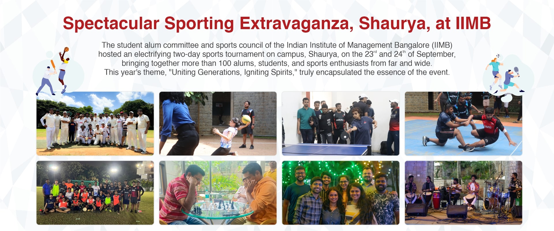 Spectacular Sporting Extravaganza, Shaurya, at IIMB