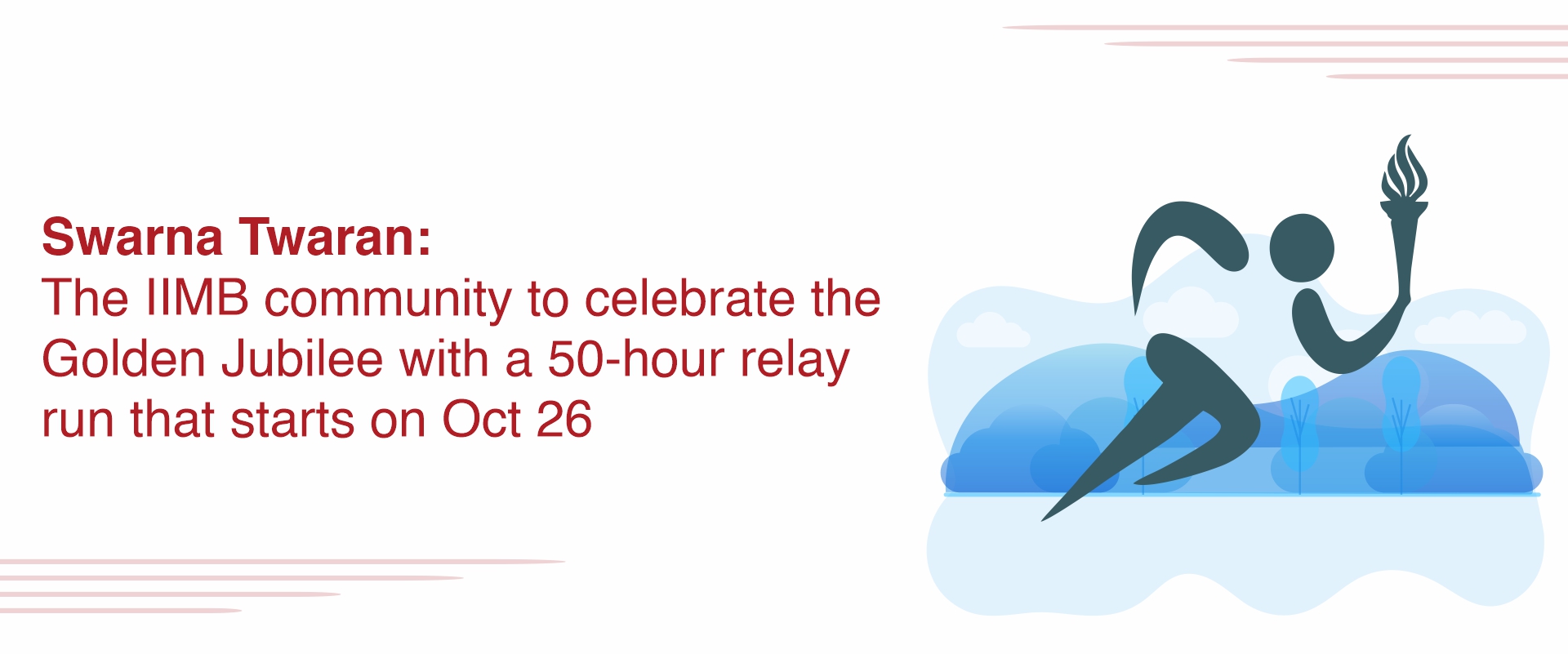 Swarna Twaran: The IIMB community to celebrate the Golden Jubilee with a 50-hour relay marathon that starts on Oct 26