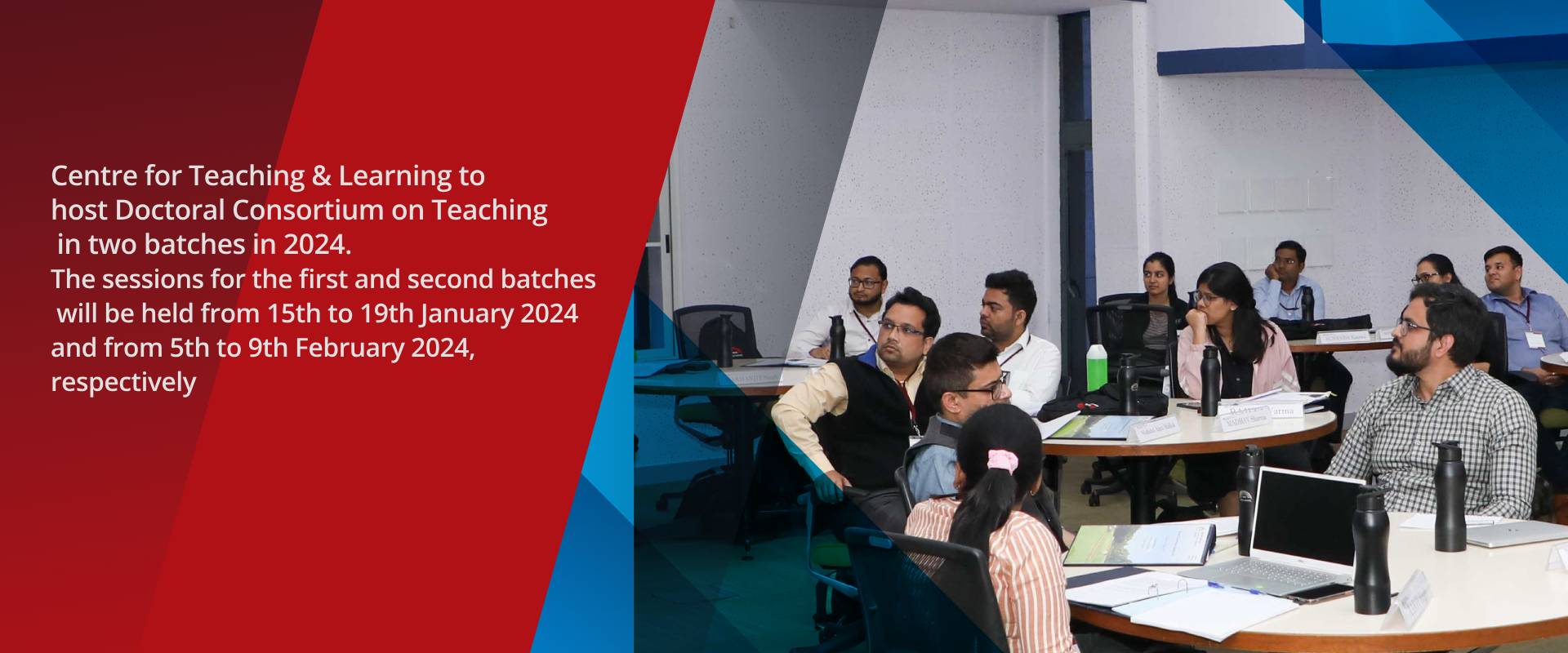Centre for Teaching & Learning to host Doctoral Consortium on Teaching in two batches in 2024