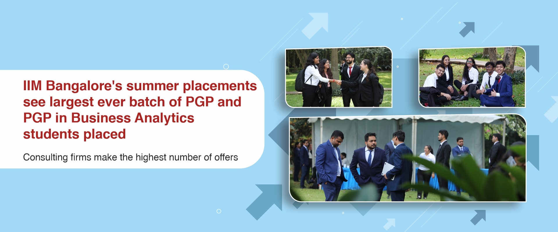 IIM Bangalore’s summer placements see largest ever batch of PGP and PGP in Business Analytics students placed