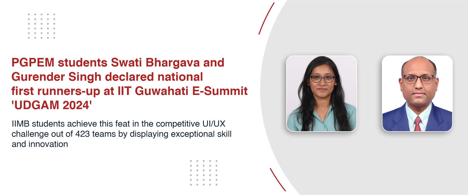 PGPEM students Swati Bhargava and Gurender Singh declared national first runners-up at IIT Guwahati E-Summit ‘UDGAM 2024’ 