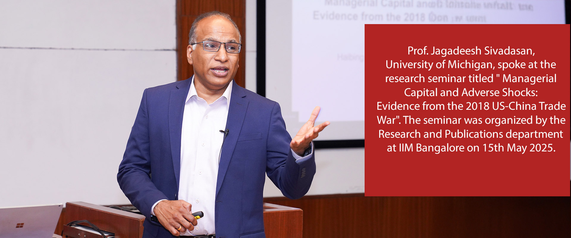 Prof. Jagadeesh Sivadasan, University of Michigan
