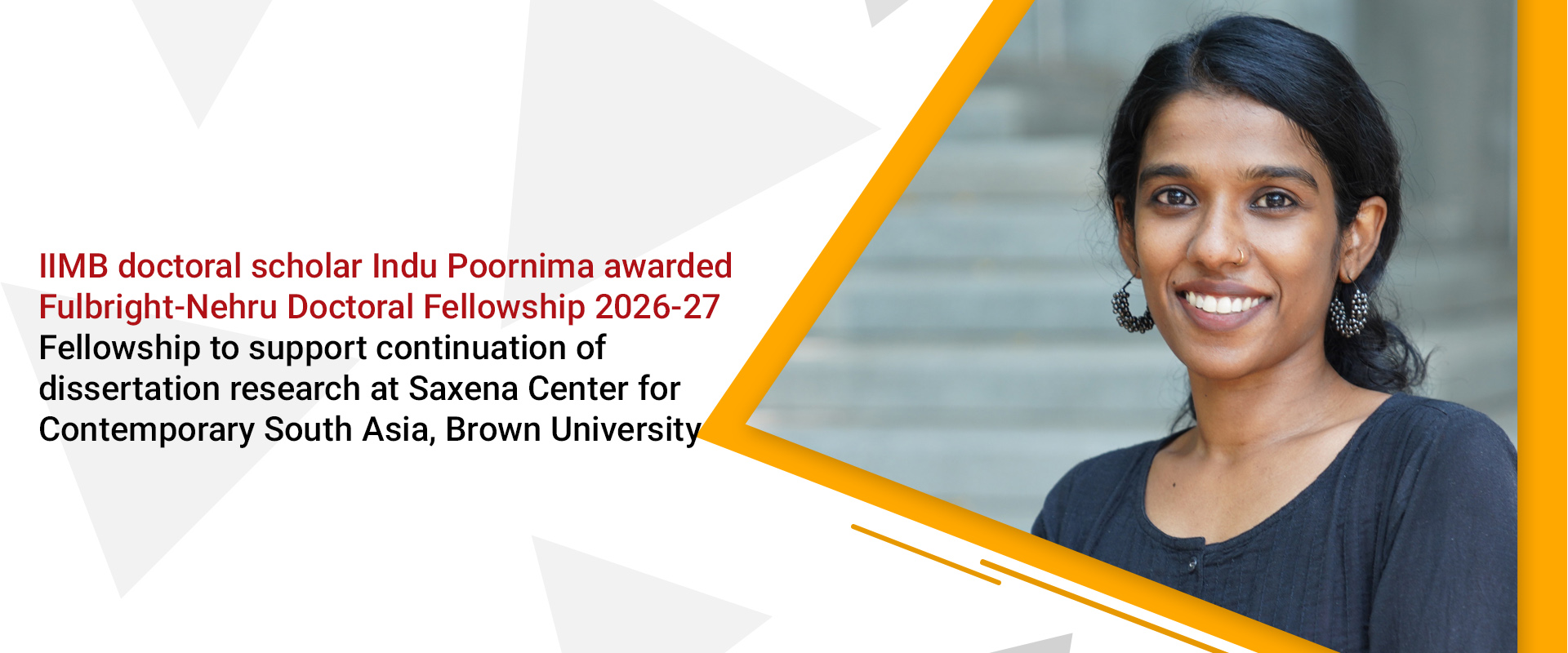 IIMB doctoral scholar Indu Poornima awarded Fulbright-Nehru Doctoral Fellowship 2026-27
