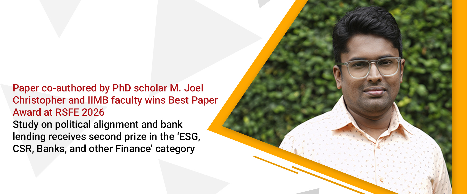 Paper co-authored by PhD scholar M. Joel Christopher and IIMB faculty wins Best Paper Award at RSFE 2026 