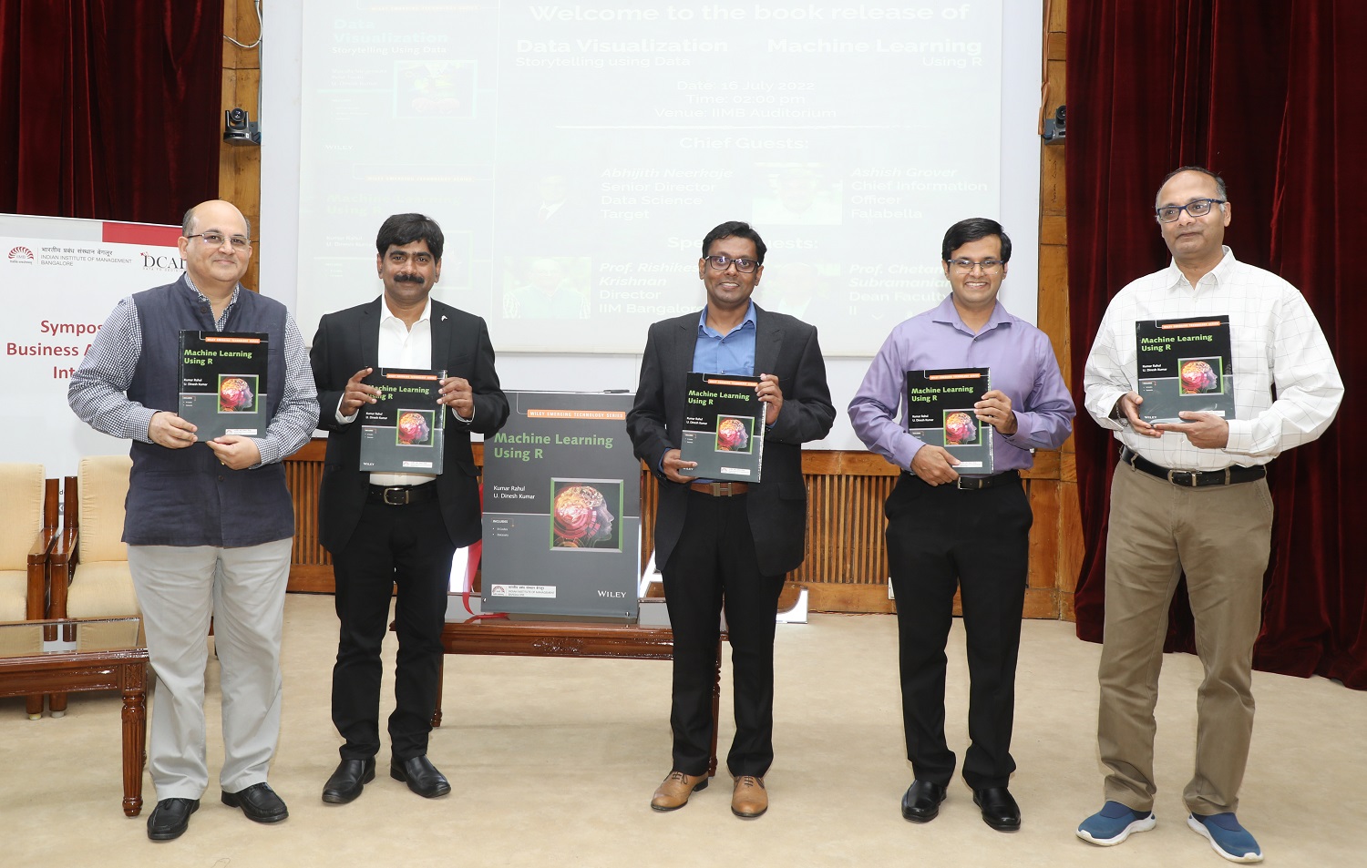 IIMB’s Data Centre and Analytics Lab hosts launch of the book ‘Machine Learning Using R’ authored by Rahul Kumar, PhD scholar, IIM Kozhikode and Prof. U Dinesh Kumar, faculty at IIMB and Chairperson, DCAL, on July 16, 2022. (L-R) Prof. Rishikesha T Krishnan, Director, IIMB; Prof. U Dinesh Kumar; Rahul Kumar; Abhijith Neerkaje, Senior Director Data Science, Target and Prof. Chetan Subramanian, Dean, Faculty, IIMB.